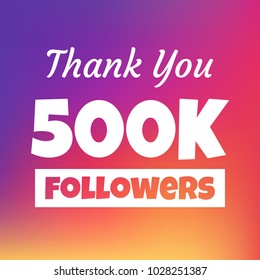 Thank you 500k followers social media post