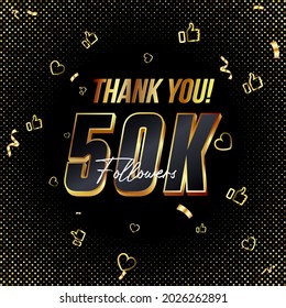 Vielen Dank 50K Anhänger 3d Gold und Black Font und Konfetti. 3D-Nummern für Social Media 50000 oder 50000 Anhänger, Dank Anhänger, Blogger feiert Abonnenten, mag