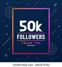 Thank you 50K followers, 50000 followers celebration modern colorful design.