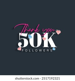 Thank You 50K Followers Calligraphic Typography Text. Social Media thanksgiving post design. Vector Template