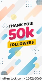 Thank you 50k followers story post background template design. flyer banner for celebrating many followers in online social media platform. Modern abstract vector style.