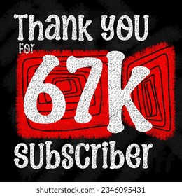 Thank you for 51 52 53 54 55 56 57 58 59 60 61 62 63 64 65 66 67 68 69 70 k subscriber selebration poster on social media 
