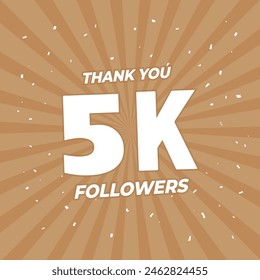 Thank you 5k or five lac followers.. social sites post, greeting card vector illustration. Blogger celebrates many large numbers of subscribers. Dark brown background. Social media