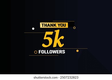 thank you 5K followers  vector illustration social media post  subscribers or followers animation design banner 
