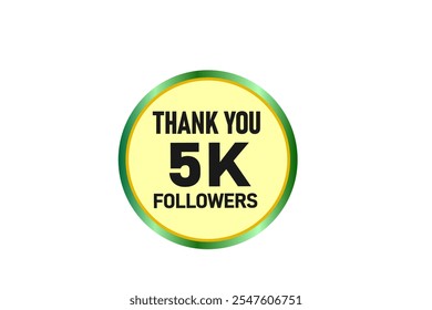 thank you 5k followers,  vector, illustration, social, media, post,  subscribers, followers animation design, banner, premium, background
