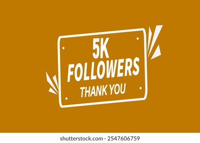 thank you 5k followers,  vector, illustration, social, media, post,  subscribers, followers animation design, banner, premium, background
