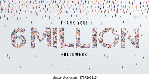 Thank you 6 million or six million followers design concept made of people crowd vector illustration.