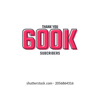 Thank You 600 k Subscribers Celebration Background Design. 600000 Subscribers Congratulation Post Social Media Template.