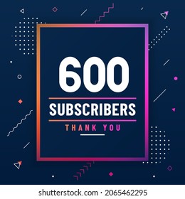Thank you 600 subscribers celebration modern colorful design.