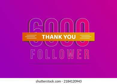 Thank you 6000 follower illustration with thanks on ribbon. Vector illustration in flat style,greeting card,thank you card