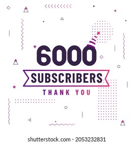 Thank you 6000 subscribers, 6K subscribers celebration modern colorful design.