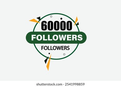 thank you 60000 followers  vector illustration social media post  subscribers or followers animation design banner 
