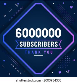 Wir danken Ihnen 600000 Abonnenten, 6-M Abonnenten, die modernes, farbenfrohes Design feiern.