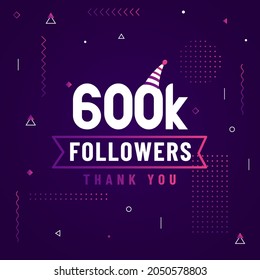 Thank you 600K followers, 600000 followers celebration modern colorful design.