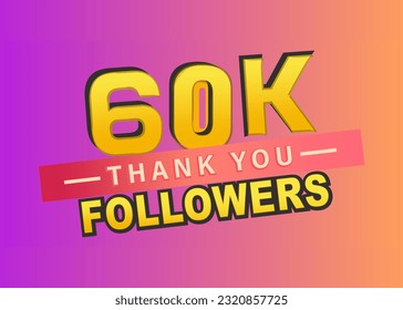 Thank you 60k followers banner, Thanks followers congratulation card, Vector illustration, gradient background, like, subscribers, text, follow, thumbnail, vector, blog, post