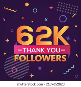 Thank you 62000 followers,thanks banner.First 62K follower congratulation card with geometric figures,lines,squares,circles for Social Networks.Web blogger celebrate a large number of subscribers.