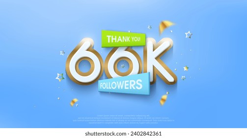 Thank you 66k followers, greetings with colorful themes with expensive premium designs.