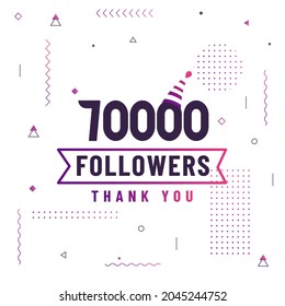 Thank you 70000 followers, 70K followers celebration modern colorful design.