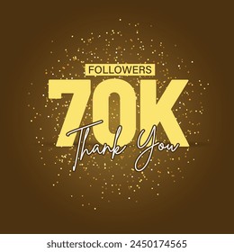 Thank you 70K followers with gold sparkles , special design for 70000 fans, subscribers, likes