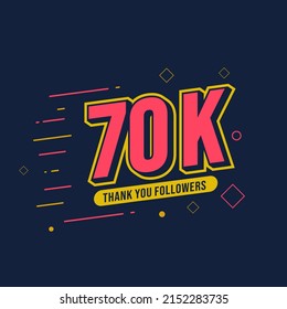 Thank You 70K Followers. Template Background Design. Congratulation Post Social Media Template.