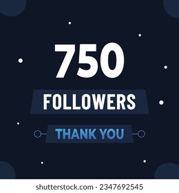 Thank you 750 subscribers or followers. web social media modern post design