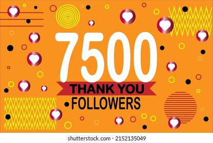 Thank you 7500 followers. Congratulation colorful image for net friends social.