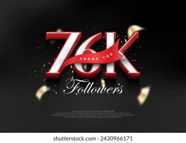 Thank you 76k followers, with 3d numbers with red ribbon.