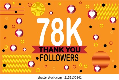 Thank you 78000 followers. Congratulation colorful image for net friends social.