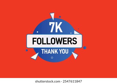 thank you 7k followers,  vector, illustration, social, media, post,  subscribers, followers animation design, banner, premium, background
