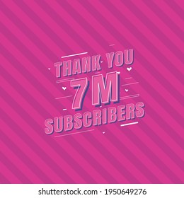 Thank you 7m Subscribers celebration, Greeting card for 7000000 social Subscribers.