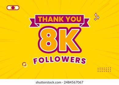 Thank you 8000 followers thank giving social media community post or Thank you followers peoples