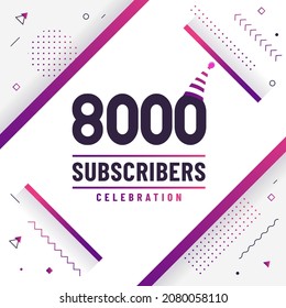 Thank you 8000 subscribers, 8K subscribers celebration modern colorful design.