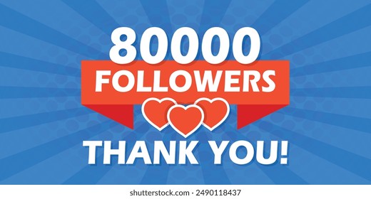 Thank you 80000 followers icon in flat style. Subscription amount vector illustration on isolated background. 80k follower sign business concept.