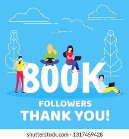 Thank you 800000 followers numbers postcard. People man, woman big numbers flat style design 800k thanks vector illustration isolated on blue background. Template for internet media and social network