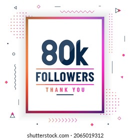 Thank you 80K followers, 80000 followers celebration modern colorful design.