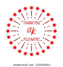 Thank You 81K Followers Template Design. Social media festive banner. Red and white background.
