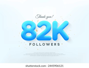 Thank you 82k followers, with blue balloons numbers.