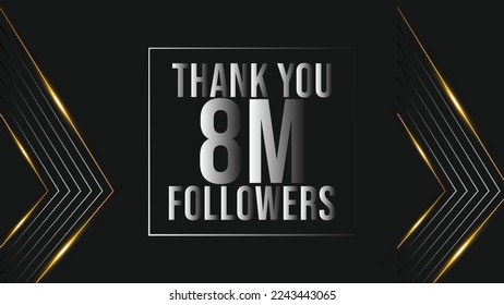 Thank you 8m followers congratulation template banner. 8m followers celebration