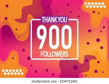Thank you 900 followers vector. Greeting social card thank you followers. Banner for social networks.
