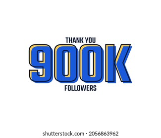 Thank You 900 K Followers Card Celebration Vector. 900000 Followers Congratulation Post Social Media Template.