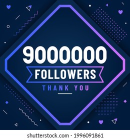 Thank you 9000000 followers, 9M followers celebration modern colorful design.