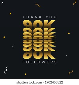 Thank you 90K or ninety thousand followers. Black and gold color vector illustration.