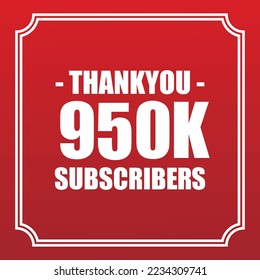 Vielen Dank, 950K Abonnenten Vektorgrafik Design für Ihre Kanäle oder sozialen Netzwerke.