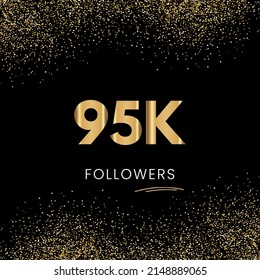 Thank you 95K or 95 Thousand followers. Vector illustration with golden glitter particles on black background for social network friends, and followers. Thank you celebrate followers, and likes.