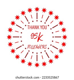 Thank You 95K Followers Template Design. Social media festive banner. Red and white background.