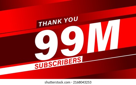 Thank you 99 million subscribers, modern banner design vectors
