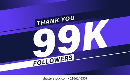 Thank you 99K followers modern banner design