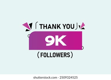 thank you 9K followers  vector illustration social media post  subscribers or followers animation design banner 
