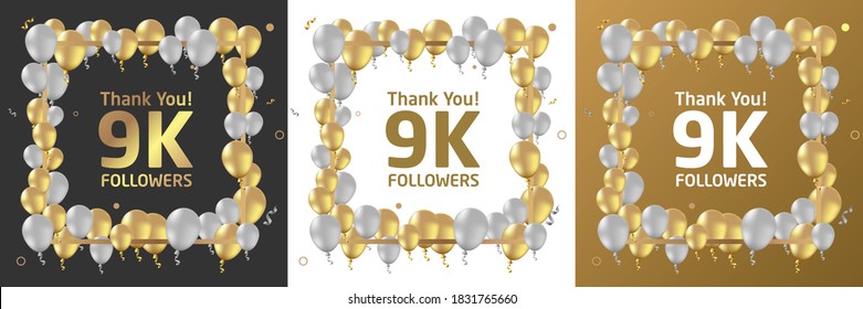 Thank you, 9k or nine thousand followers or subscribers celebration design. Social media background made of gold black and white balloon. Vector illustration.