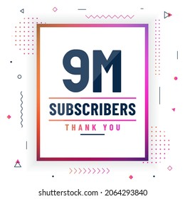 Thank you 9M subscribers, 9000000 subscribers celebration modern colorful design.